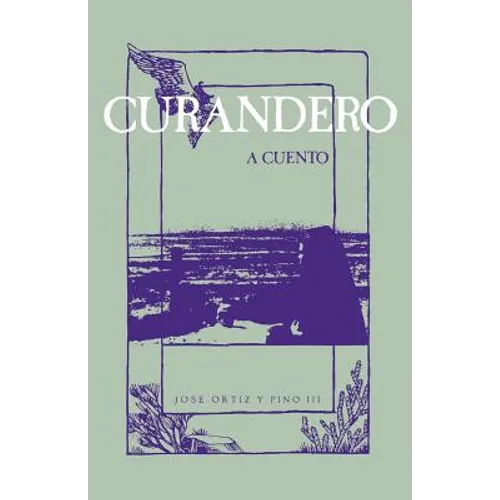 Curandero, A Cuento