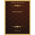 Pioneer Harvest