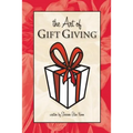 The Art of Gift Giving