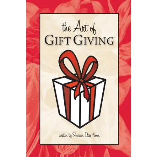 The Art of Gift Giving