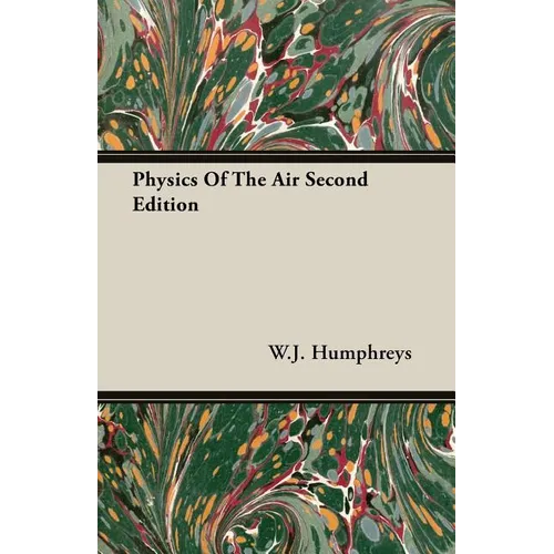 Physics Of The Air Second Edition