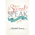Sweet Speak