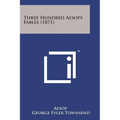 Three Hundred Aesops Fables (1871)