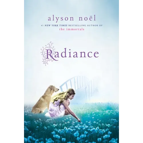 Radiance: A Riley Bloom Book