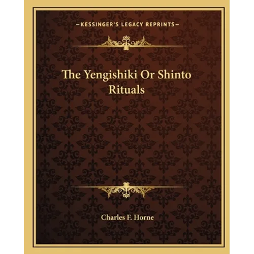 The Yengishiki Or Shinto Rituals