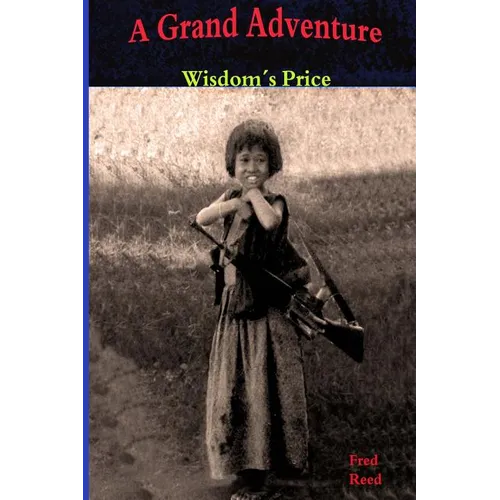 A Grand Adventure: Wisdom's Price