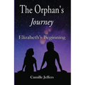 The Orphan's Journey