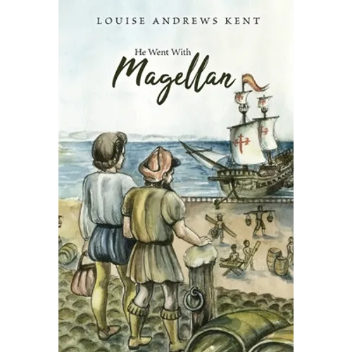 He Went With Magellan
