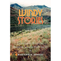 Windy Stories: Storytelling Traditions from the Salmon River Idaho