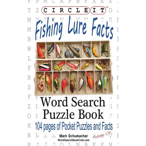 Circle It, Fishing Lure Facts, Word Search, Puzzle Book