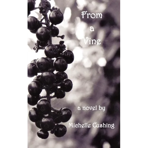 From a Vine