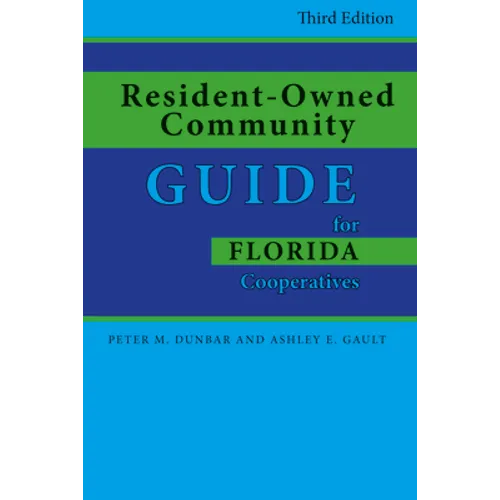 Resident-Owned Community Guide for Florida Cooperatives