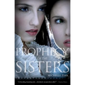 Prophecy of the Sisters
