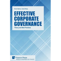 Effective Corporate Governance: Theory and Best Practices