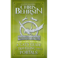 A Cat's Guide to Travelling Through Portals: 5x8 Paperback Edition