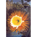 Caribbeana: An Anthology of English Literature of the West Indies, 1657-1777