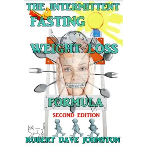 The Intermittent Fasting Weight Loss Formula