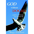 God Without Dogma