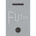 Future: A Recent History