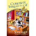 Curiosity Thrilled the Cat