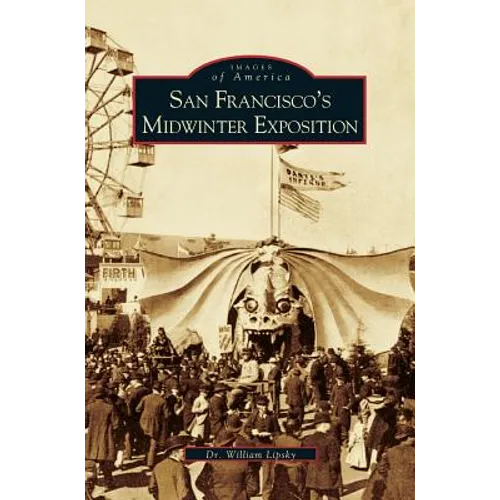 San Francisco's Midwinter Exposition (Updated)