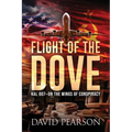 Flight of the Dove: KAL-007 On the Wings of Conspiracy