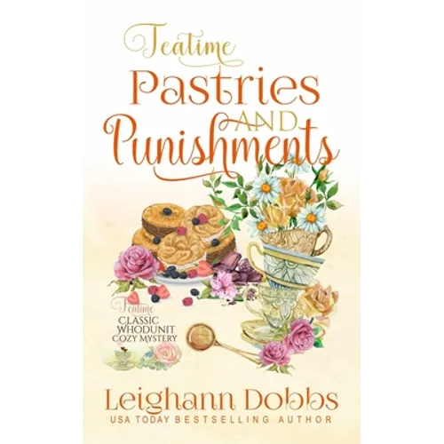 Teatime Pastries and Punishments
