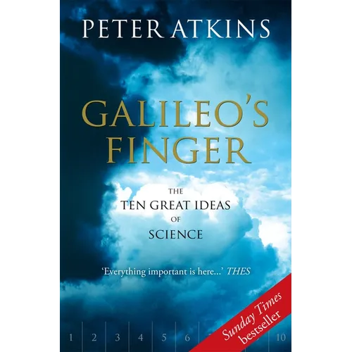 Galileo's Finger: The Ten Great Ideas of Science