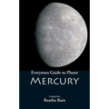 Everyone's Guide to Planet Mercury