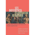 Sex Differences in Antisocial Behaviour: Conduct Disorder, Delinquency, and Violence in the Dunedin Longitudinal Study