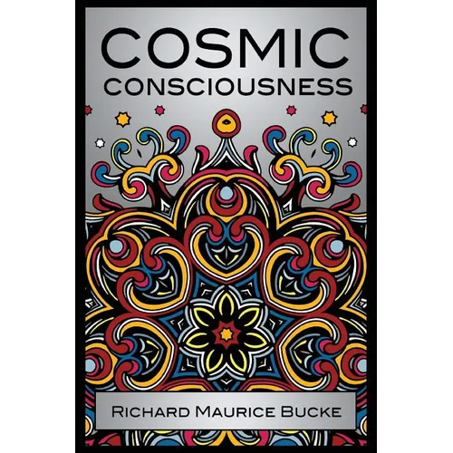 Cosmic Consciousness