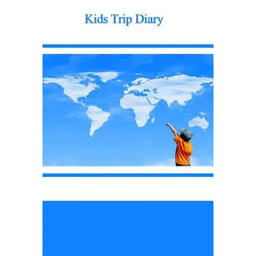 Kids Trip Diary