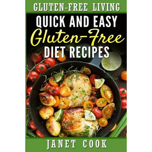 Quick and Easy Gluten-Free Diet Recipes