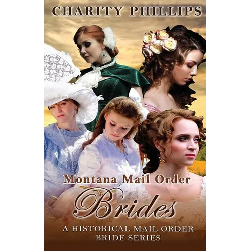 Western Romance: Montana Mail Order Brides
