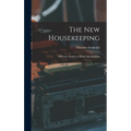 The New Housekeeping: Efficiency Studies in Home Management