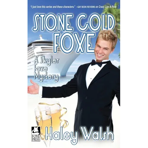 Stone Cold Foxe: A Skyler Foxe Mystery
