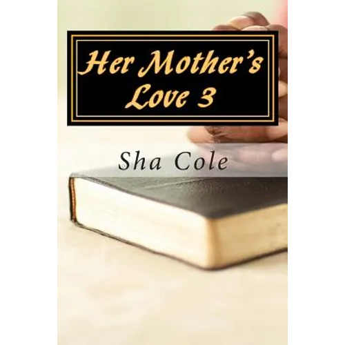 Her Mother's Love 3