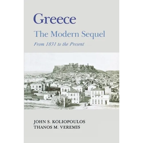 Greece: A Modern Sequel