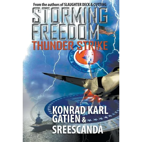 Storming Freedom: Thunder Strike