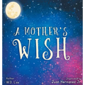 A Mother's Wish