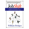 Jobshift: How to Prosper in a Workplace Without Jobs