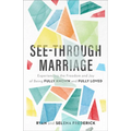 See-Through Marriage