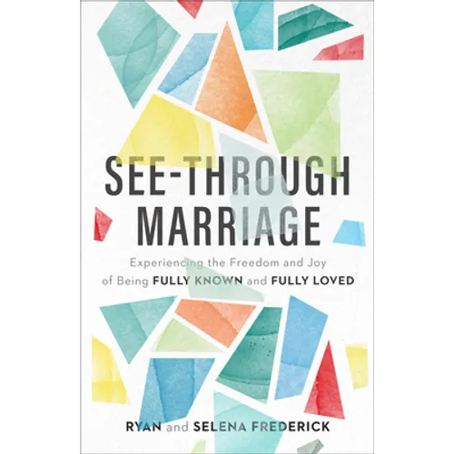 See-Through Marriage