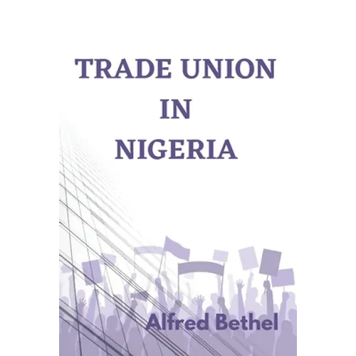 Trade Union in Nigeria