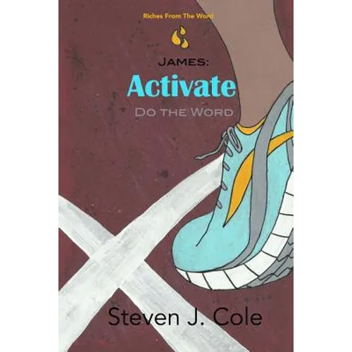 James: Activate: Do the Word