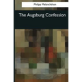 The Augsburg Confession