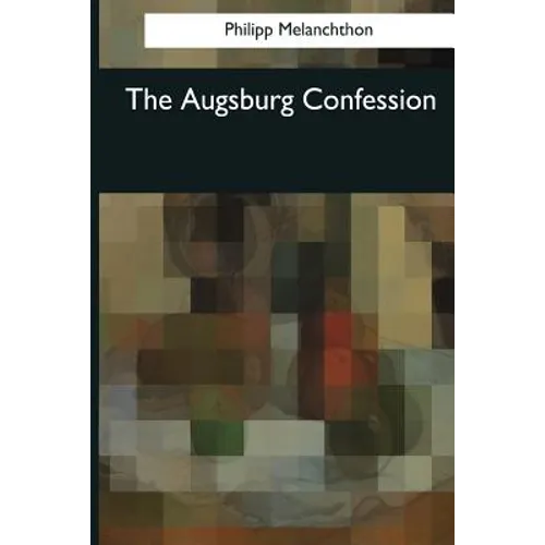 The Augsburg Confession