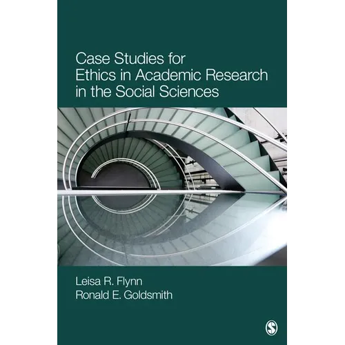 Case Studies for Ethics in Academic Research in the Social Sciences