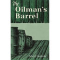 The Oilman's Barrel