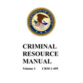 Criminal Resource Manual: 1-499